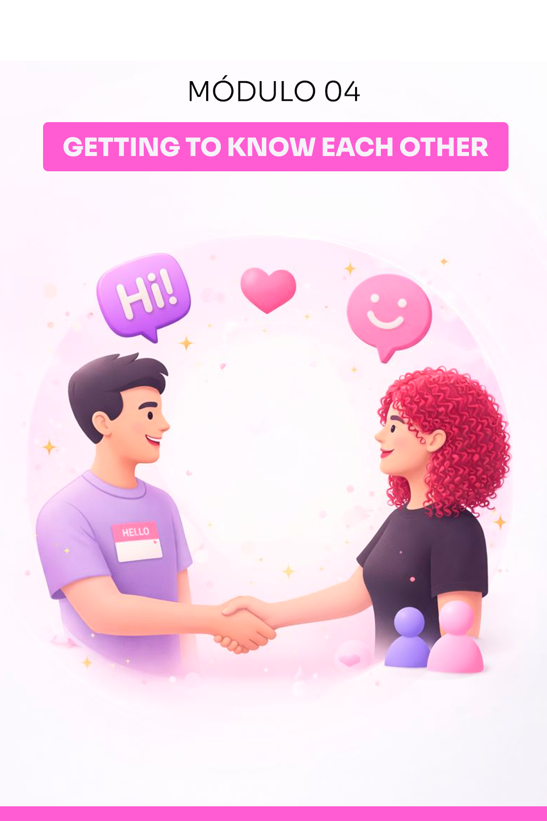 04 - Getting to know each other