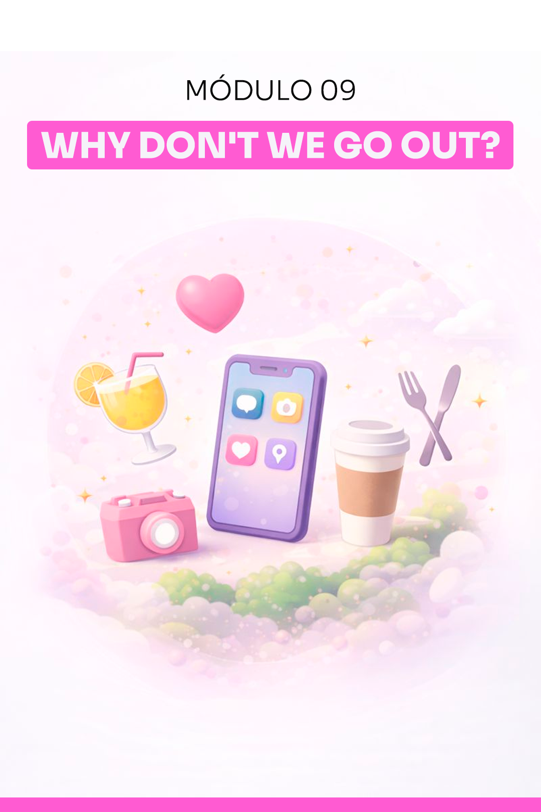 09 - Why don't we go out_